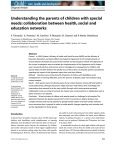 Understanding the parents of children with special needs: collaboration between health, social and education networks. Child: Care, Health, and Development 